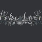 Acoustic English Cover Bts Fake Love Elise Silv3Rt3Ar