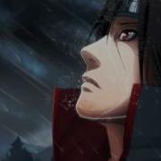 Naruto Shippuden Itachi Uchiha Theme Song