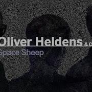 Oliver Heldens Space Sheep Extended Mix