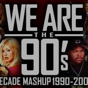 90S Mashups