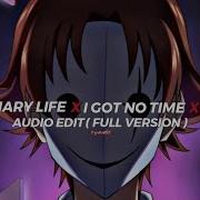 My Ordinary Life X I Got No Time X Discord Slowed Reverb The Tombstone Edit Audio