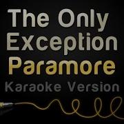 Only Exception Karaoke