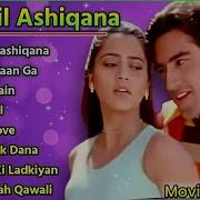 Ya Dil Aashkana Ful Song