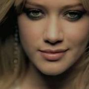 Hilary Duff So Yesterday Official Music Video Hd