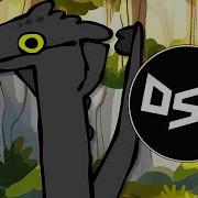 Toothless Dance Xplosn Dubstep Remix