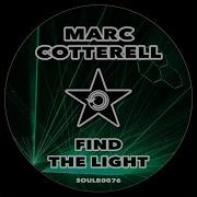 Find The Light Vibez Mix Marc Cotterell