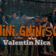 Ghini Ghinisor Valentin Nica