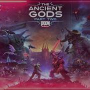 Doom Eternal Ancient Gods Part 2 Music