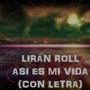 Mi Vida Lira N Roll