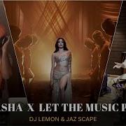 Nasha X Let The Music Play