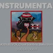 Dog Eat Dog Instrumental