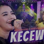 Lagu Dangdut Kecewa New Pallapa