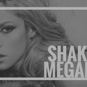 Megamix Shakira