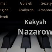 Kakyş Назаров