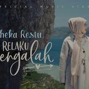 Relaku Mengalah