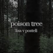 Liza V Posteli Poison Tree