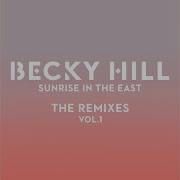 Sunrise In The East Riton Remix Becky Hill