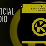 Sono Keep Control Artbat Remix