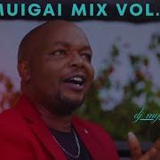 Muigai Njoroge Mix