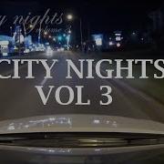 City Nights Vol 3 Chill Hip Hop Mix