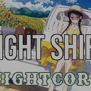 Nightcore Nightshift