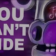 Fnaf Song You Can T Hide