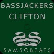 Bassjackers Clifton Sidney Samson Remix