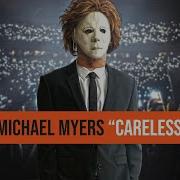 Georin Michael Mayars Careless