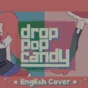 Drop Pop Candy Jubyphonic