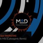 Botnek I See Monstas Deeper Love Mix Cyborganic Remix