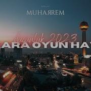 Ankaralı Oyun Havaları 2023