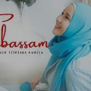 Best Song Of Fitriana Kamila Sholawat Tabassam