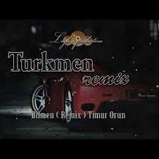 Turkmen Remix