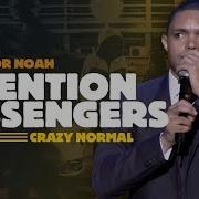 Trevor Noah Attention Passengers