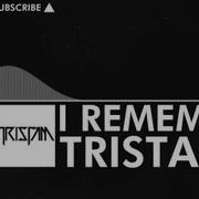 Tristam I Remember Monstercat Release