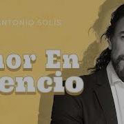 Amor En Silencio Marco Antonio Solis