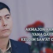 Akmal Xamdamov Yana Qaytdim Sanat Olamiga