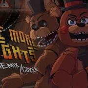 Five More Nights Remix