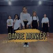 Tones And I Dance Monkey Dance Cover Choreography By Wonhye Kim