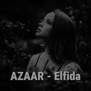 Azaar Elfida Remix Deephouse2024 2024