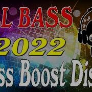 Disco Bass Boost Nonstop Remix