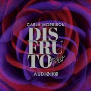 Carla Morrison Disfruto Audioiko Remix Tbilisicasual