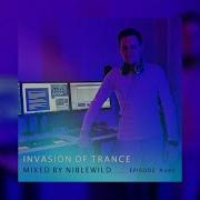 Invasion Of Trance Episode 485 25 07 2024 Niblewild