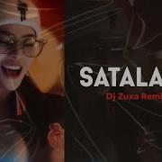 Satalana Dj Zuxa