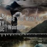 Wontolla Are You With Us Epic Film Score Royalty Free Music Fmh