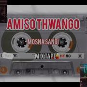 Best Of Amiso Thwango Mix 2021