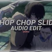 Chop Chop Slide Edit Audio