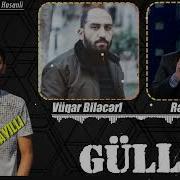 Resad Dagli Vuqar Bileceri Gulle Remix