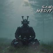 Japanese Samarai Meditation Music