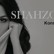 Shahzoda Konsert Version